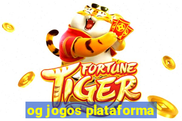 og jogos plataforma